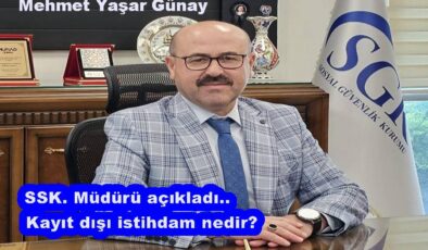 SSK.  ORDU  İL MÜDÜRÜ  ÖNEMLİ AÇIKLAMALARDA BULUNDU..