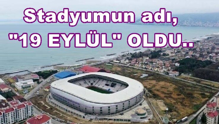 19 EYLÜL STADYUM ADI YAŞATILACAK..