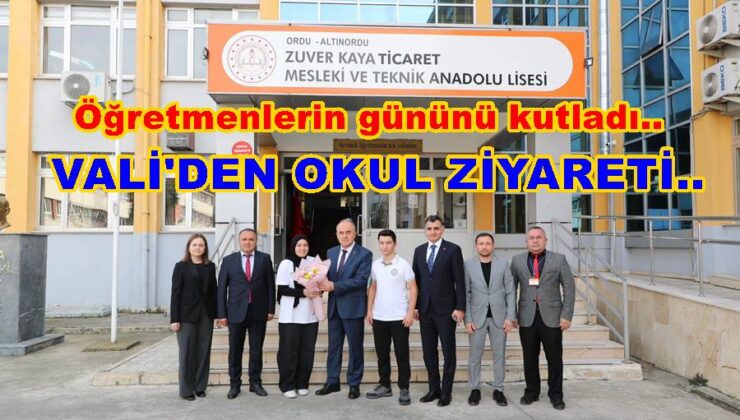 Vali Erol, Okullara  Öğretmenler günü ziyareti yaptı..