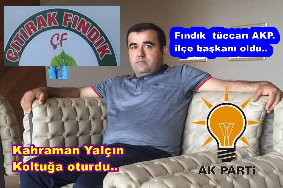 KAHRAMAN YALÇIN AK PARTİ PERŞEMBE İLÇE BAŞKANI OLDU..