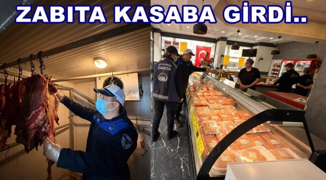ZABITADAN KURBAN BAYRAMI ÖNCESİ ET DENETİMİ..