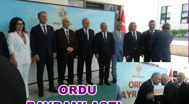 ORDU PROTOKOLÜNDEN BAYRAM KUTLAMA TÖRENİ..