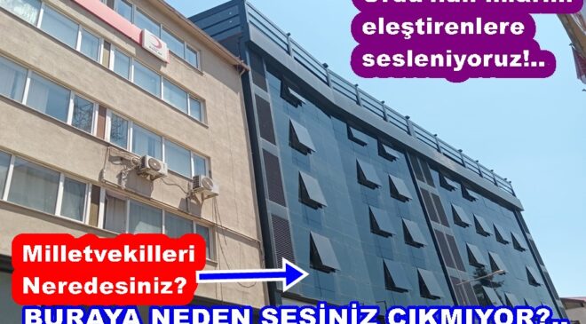 ORDU’NUN İMARINI SORGULAYANLAR BURAYI GÖRMÜYOR MU?