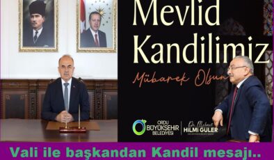 Vali Muammer EROL ile başkan Güler’den  mevlid kandili mesajı..