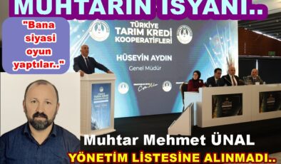 TARIM KREDİ GENEL KURULUNDA MUHTARA  SİYASİ OYUN….