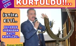 NİHAT ŞEN, NİHAYET GÖREVİNDEN AYRILDI!..
