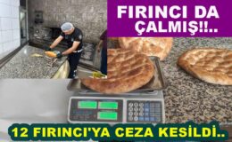 ORDU’DA FIRINLARA SIKI DENETİM YAPILIYOR..