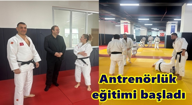 Judo antrenör eğitimleri başladı..